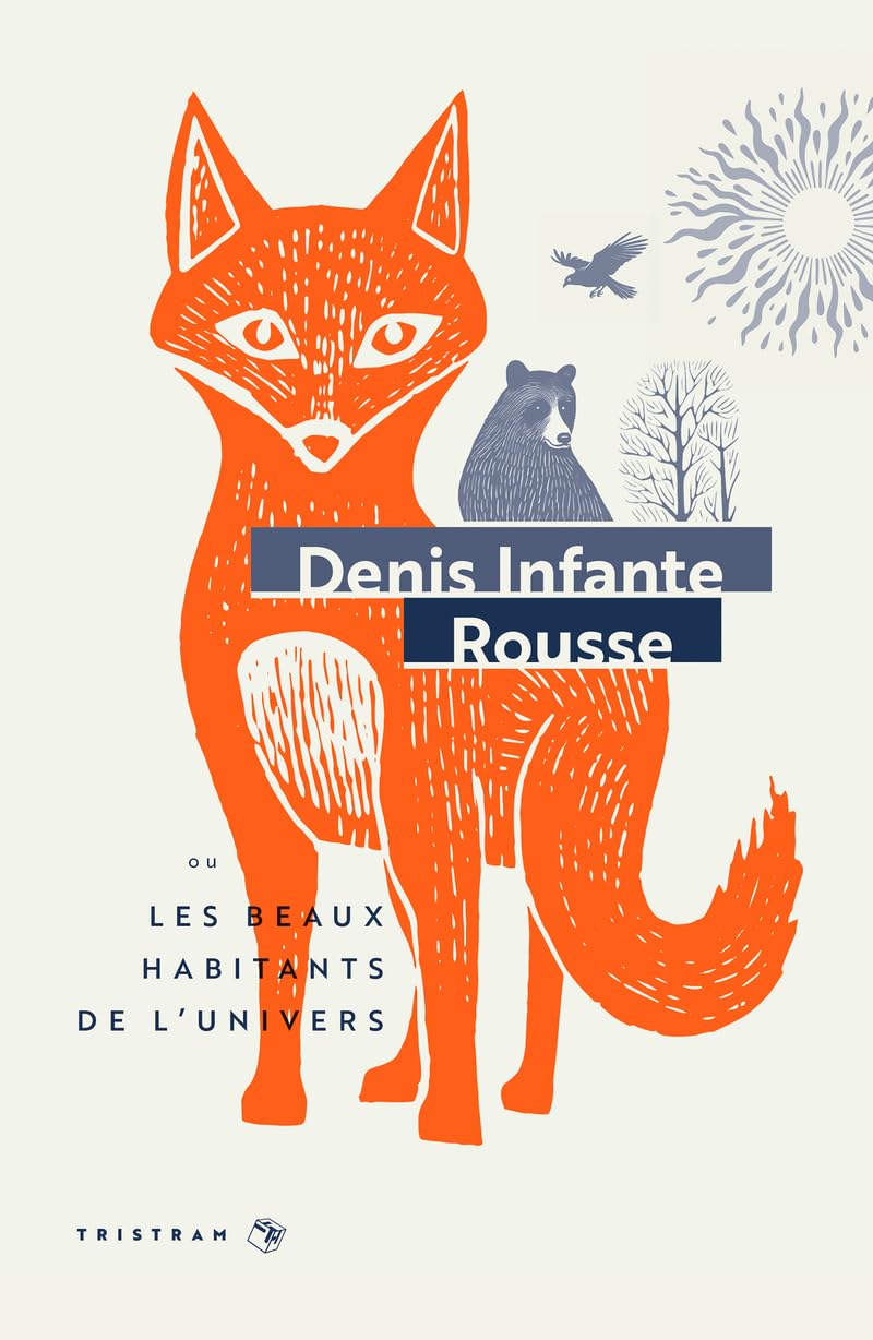 Rousse - Les Beaux habitants de l'univers 9782367190990