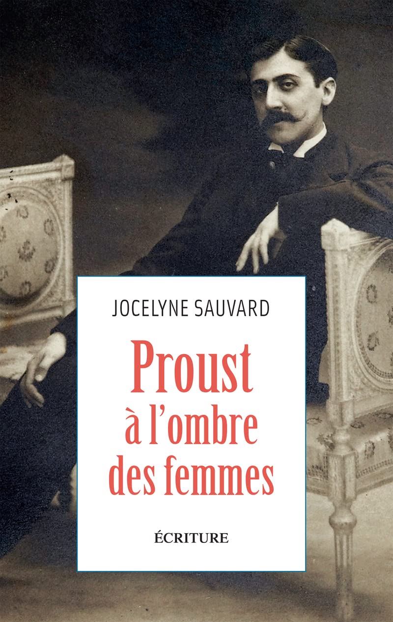 Proust à l'ombre des femmes 9782359053425