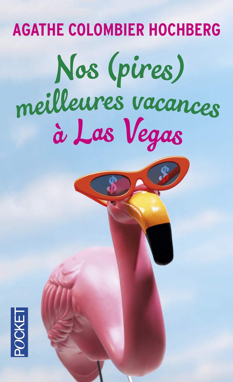Nos (pires) meilleures vacances à Las Vegas (2) 9782266238977