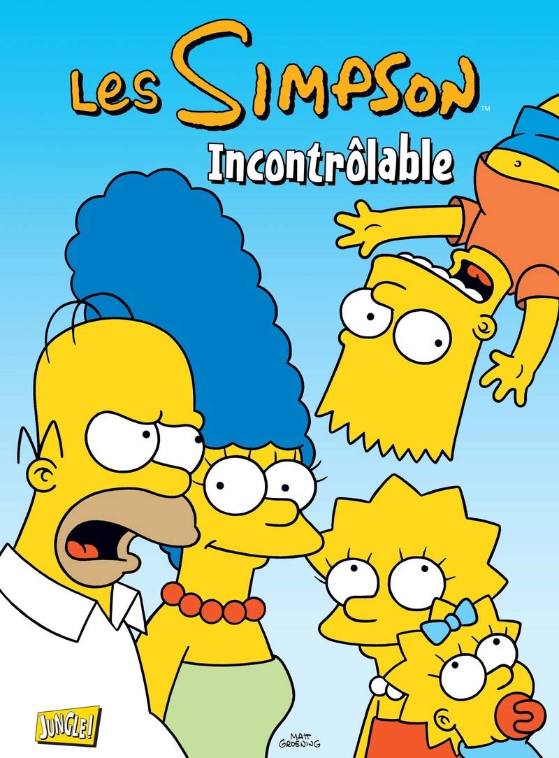 Les Simpson - tome 19 Incontrolables (19) 9782874428203