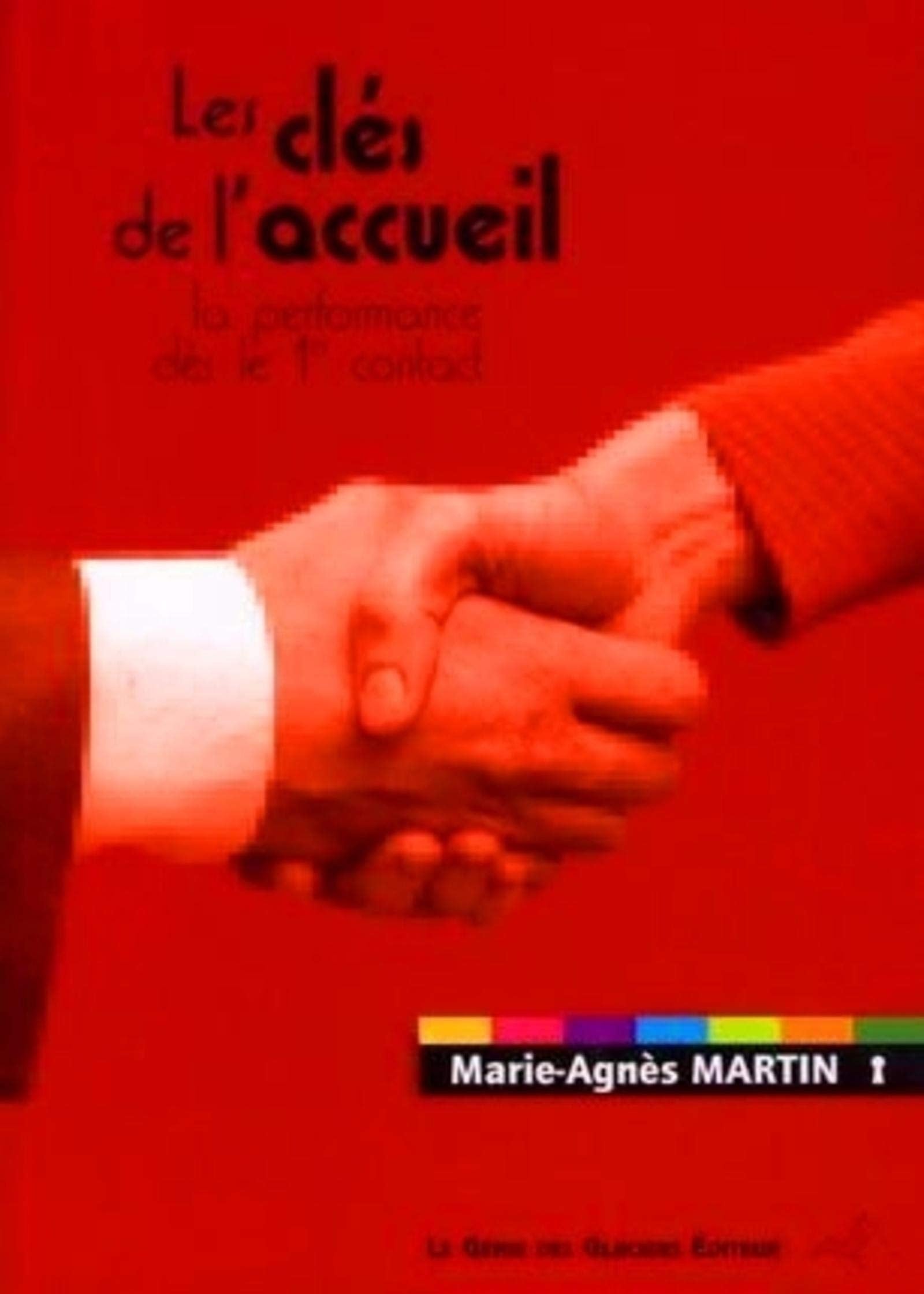 Les clés de l'accueil 9782843476372