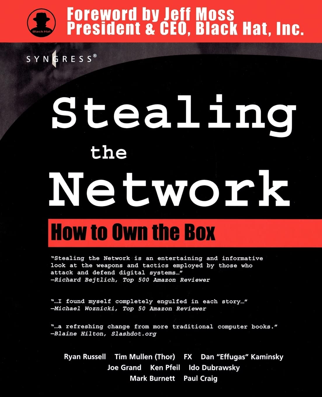 Stealing The Network: How to Own the Box 9781931836876