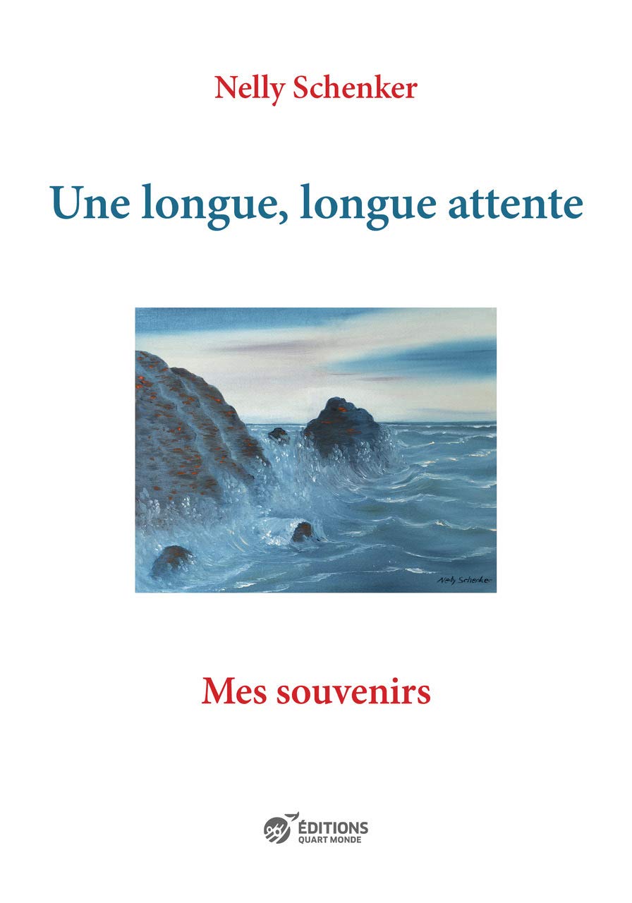 Une longue, longue attente: Mes souvenirs 9791091178532