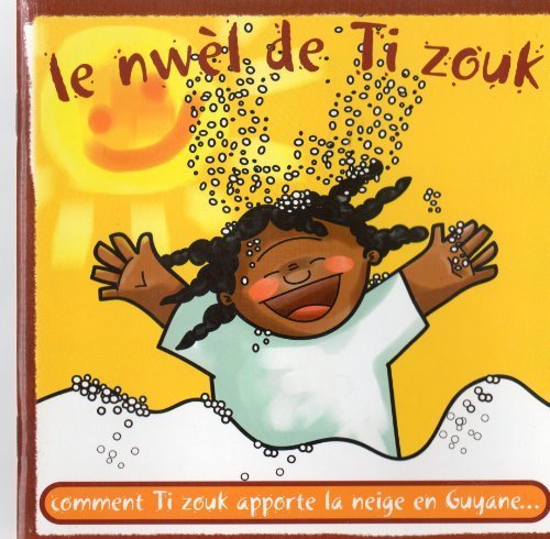 Le nwèl de Ti zouk 9782915678000