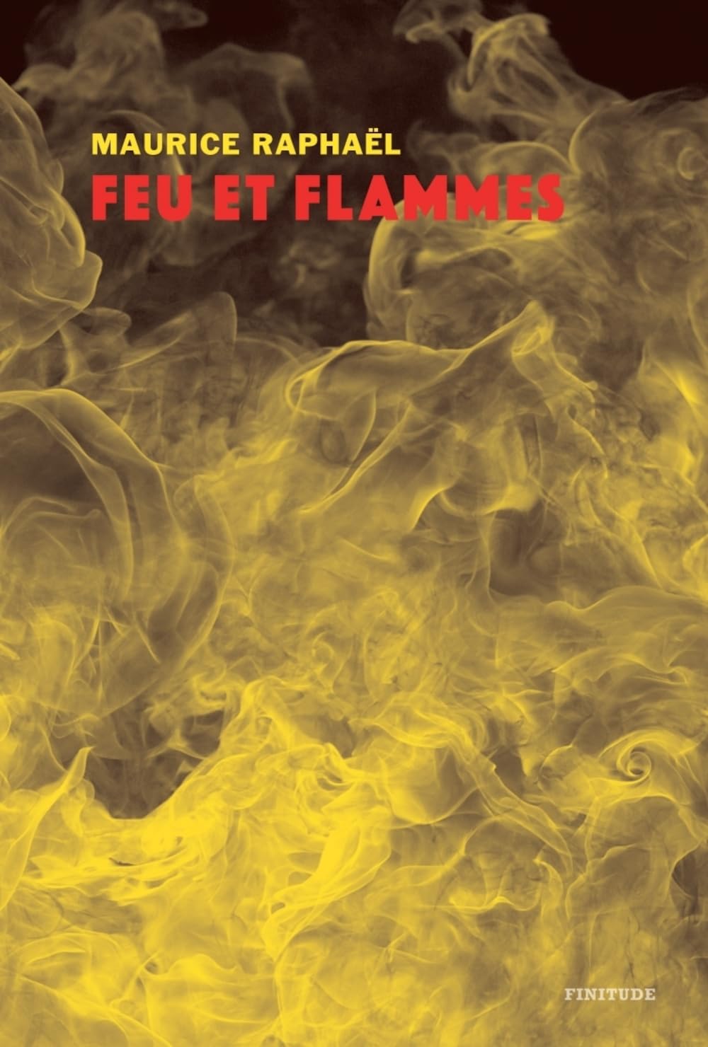 Feu et flammes 9782363390943
