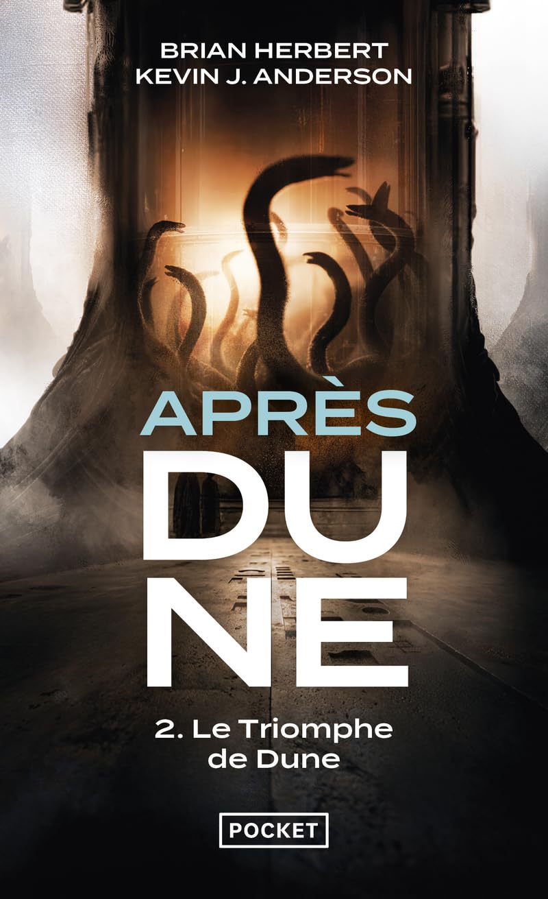 Après Dune - Tome 2 : Le Triomphe de Dune 9782266189453