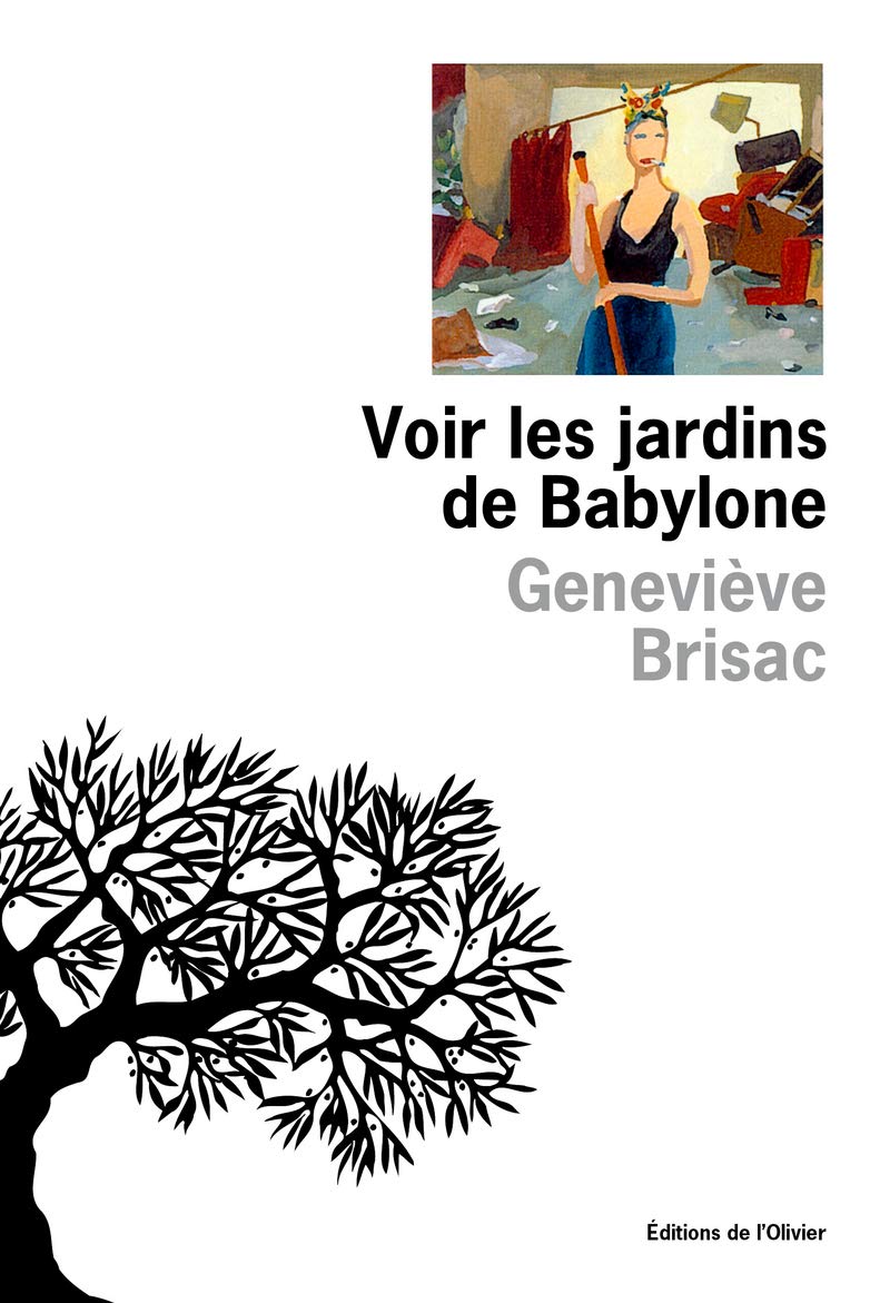 Voir les jardins de Babylone 9782879291772