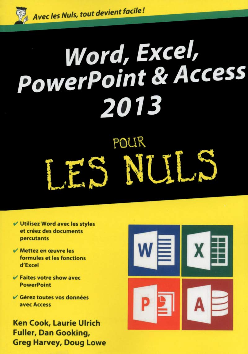 Word, Excel, PowerPoint et Access 2013 Mégapoche pour les Nuls 9782754055819