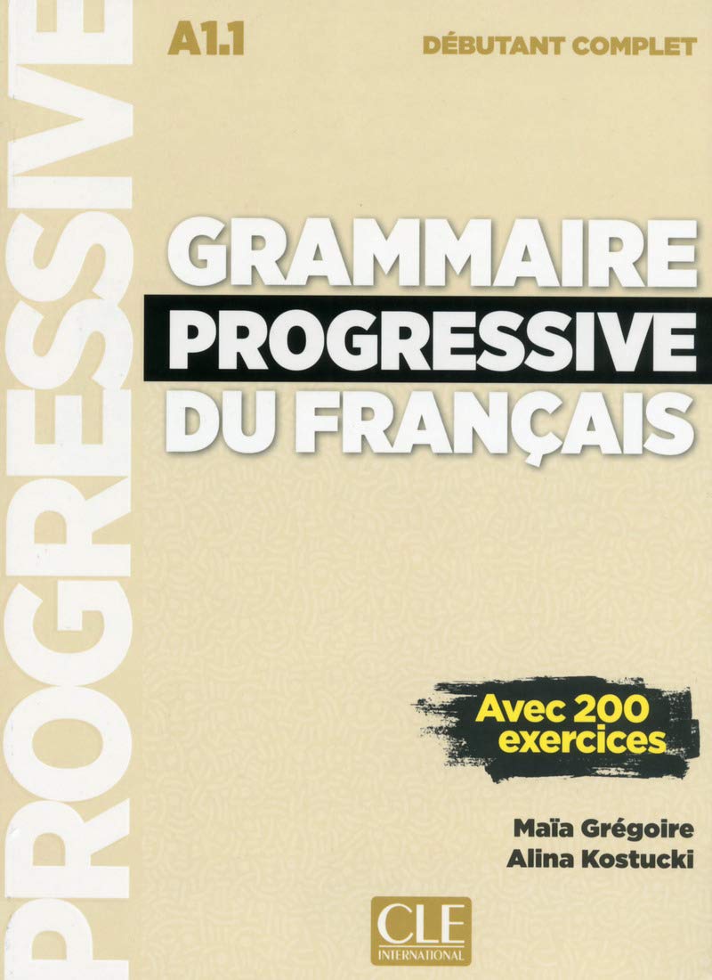 Grammaire progressive du français - Niveau débutant complet - Livre + CD + Livre-web - Nouvelle couverture 9782090382075