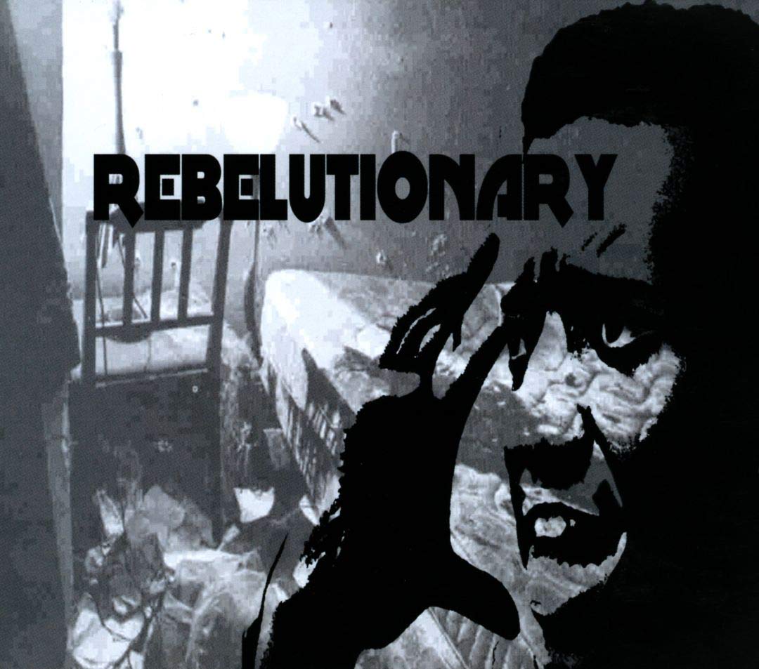 Rebelutionary 0825303072420