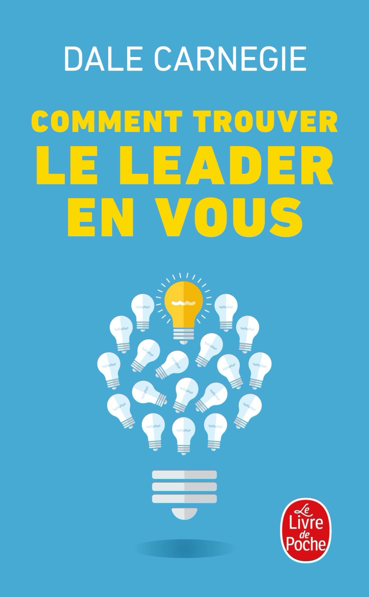 Comment trouver le leader en vous 9782253081470