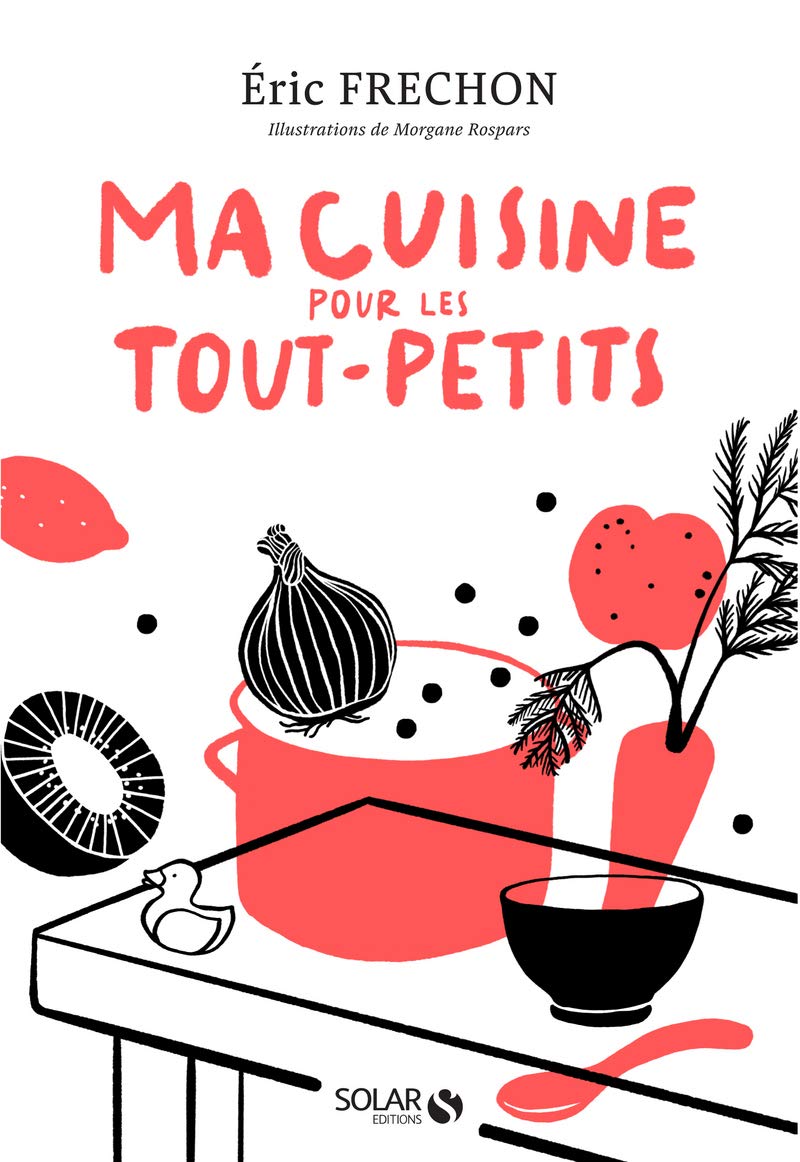 Ma cuisine pour tout-petits 9782263158360