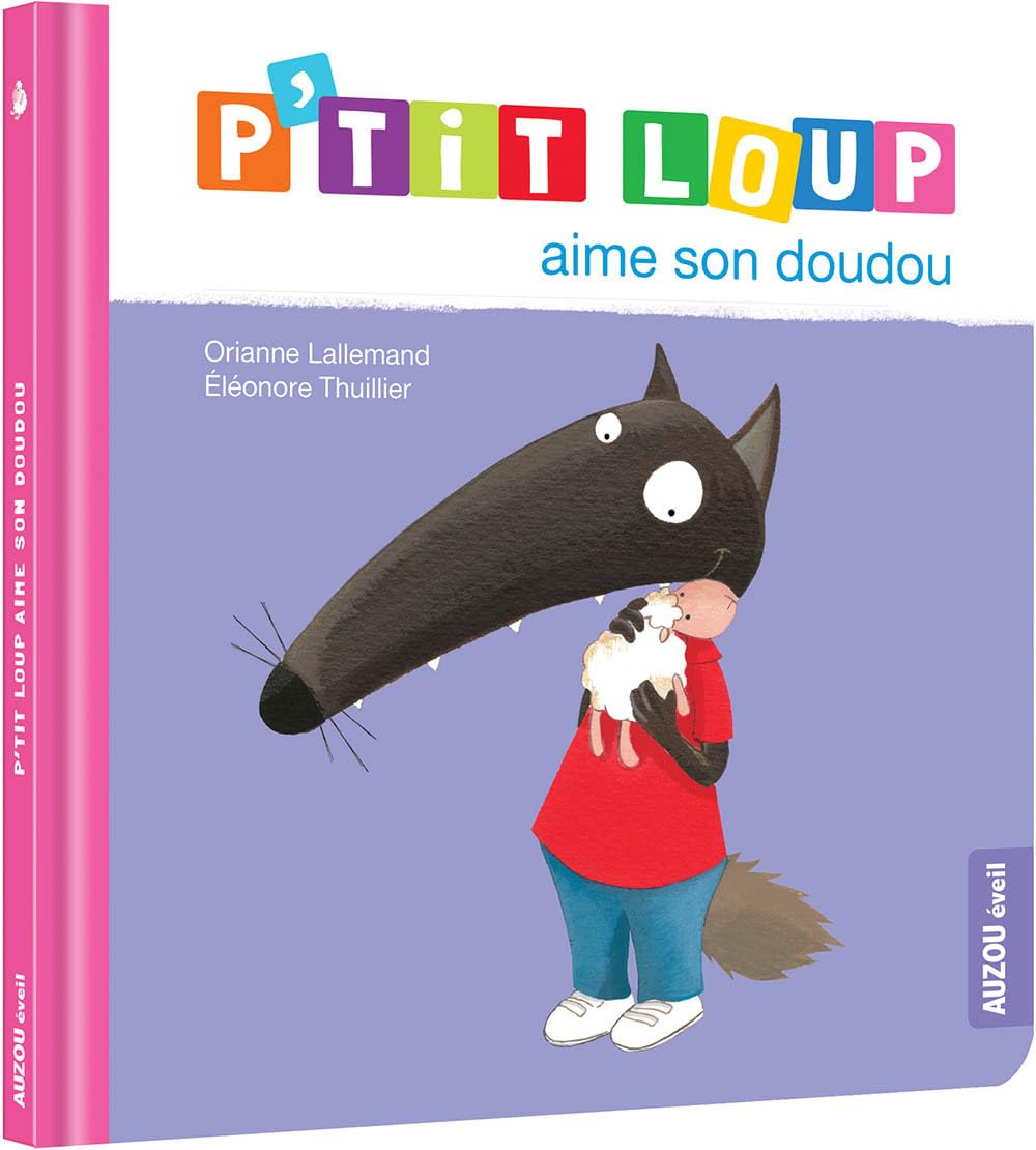 P'tit Loup aime son doudou 9782733824245