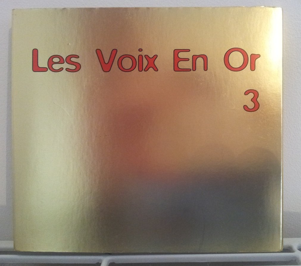 Les Voix en Or Vol.3 0095483478897