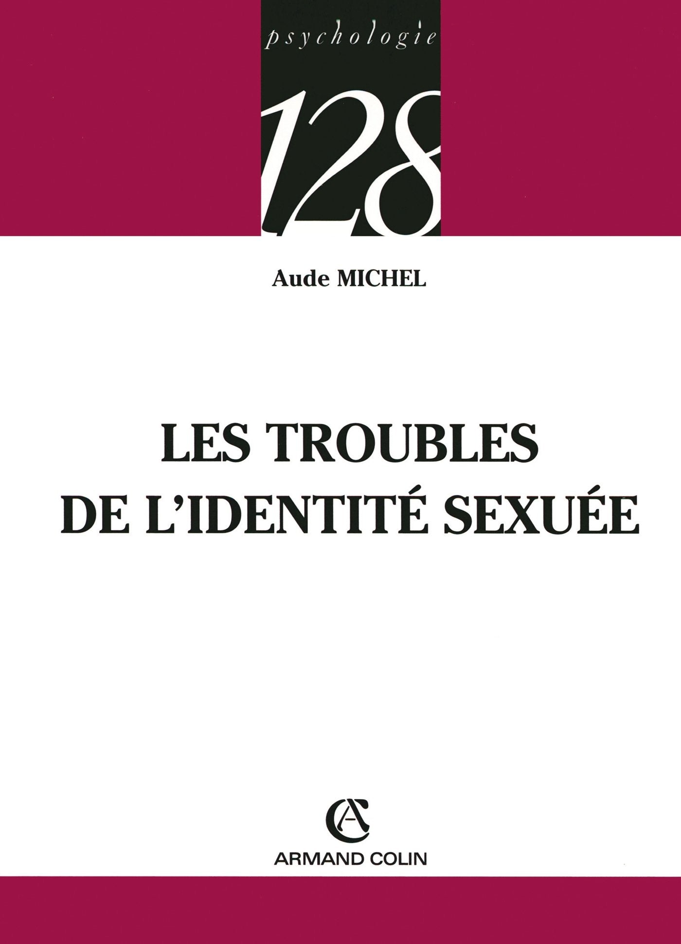 Les troubles de l'identité sexuée 9782200340407