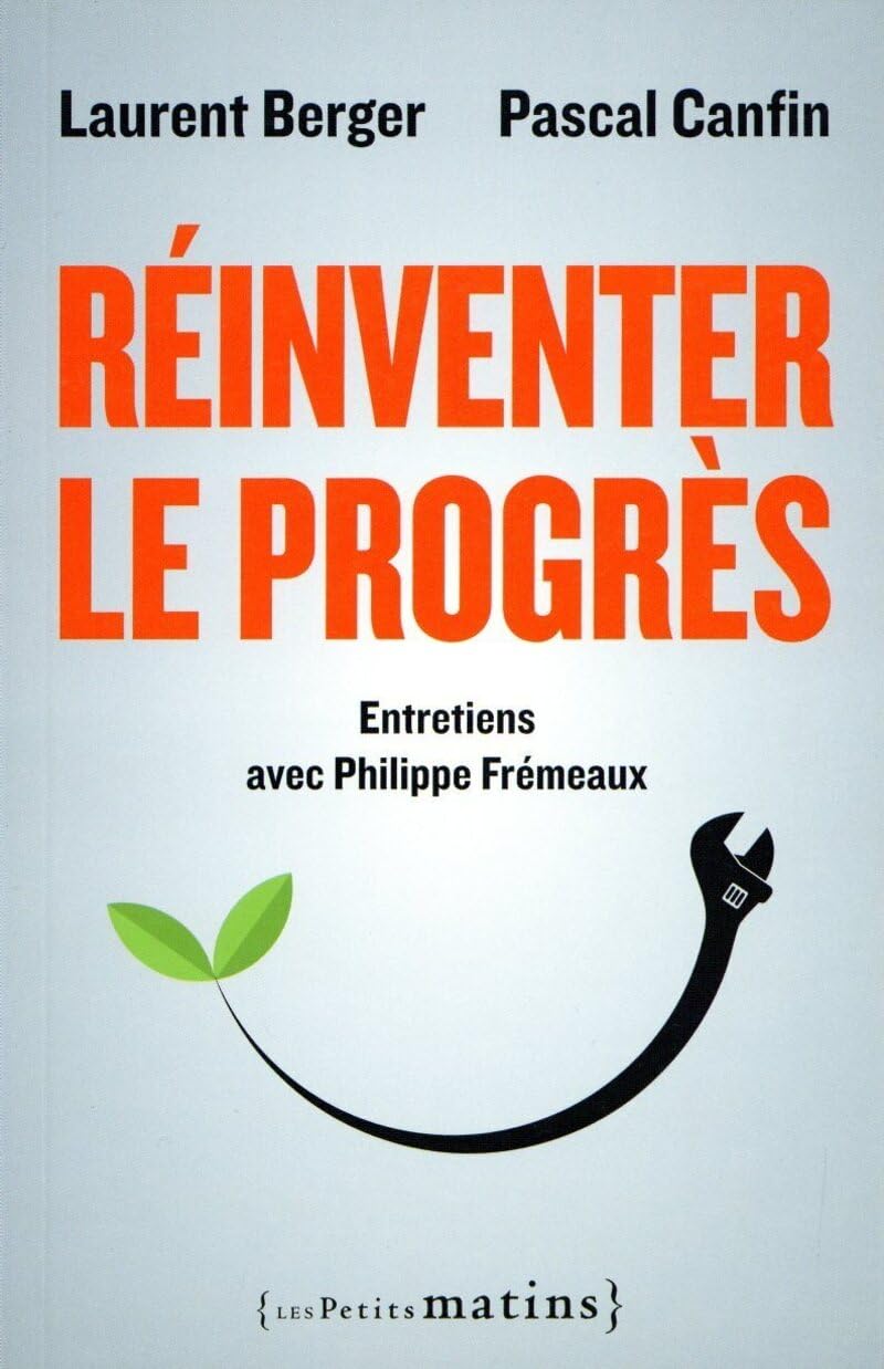 Réinventer le progrès 9782363832146