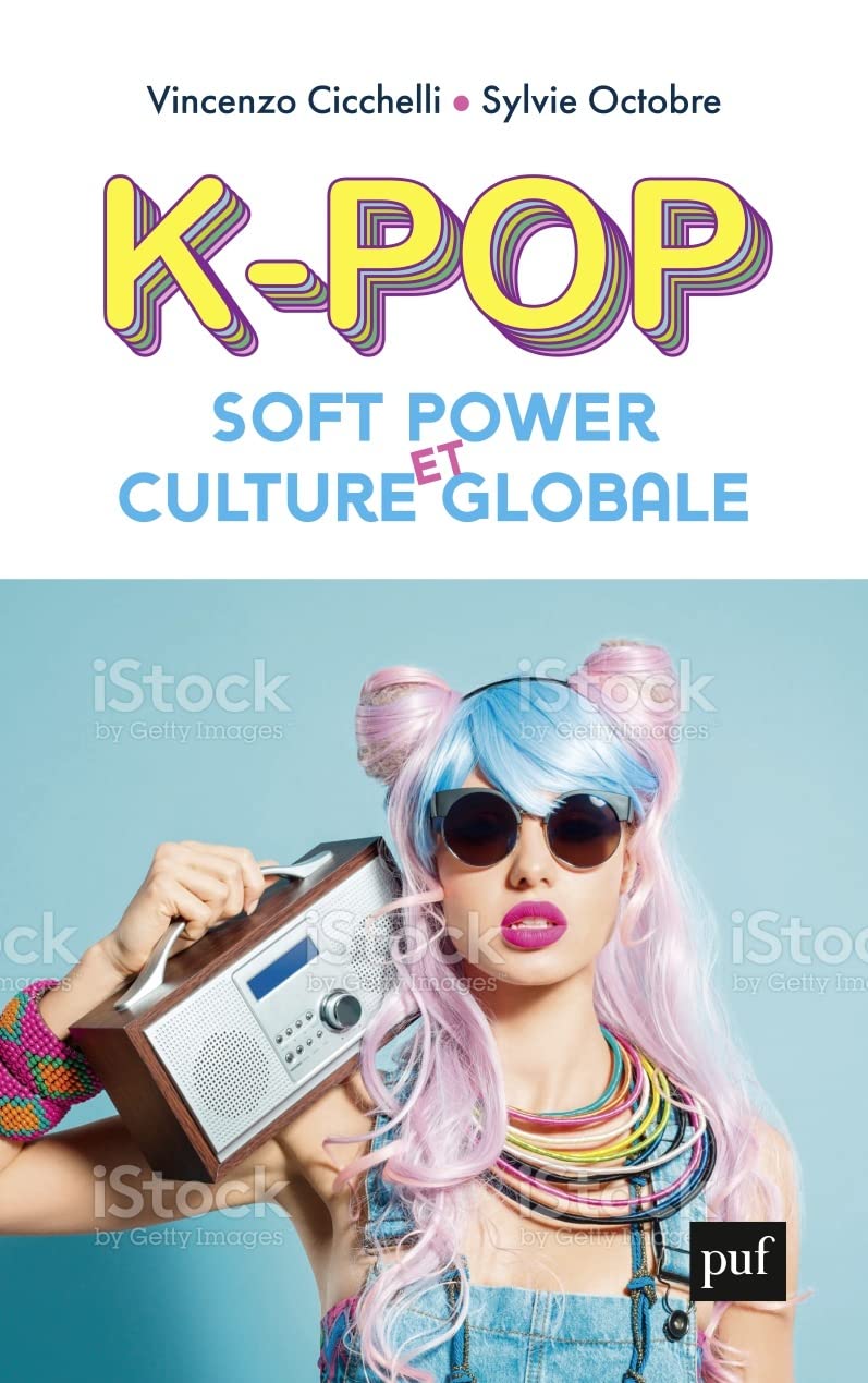 K-pop, soft power et culture globale 9782130830504