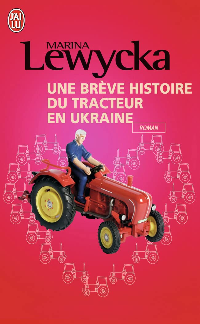 Une brève histoire du tracteur en Ukraine 9782290010921