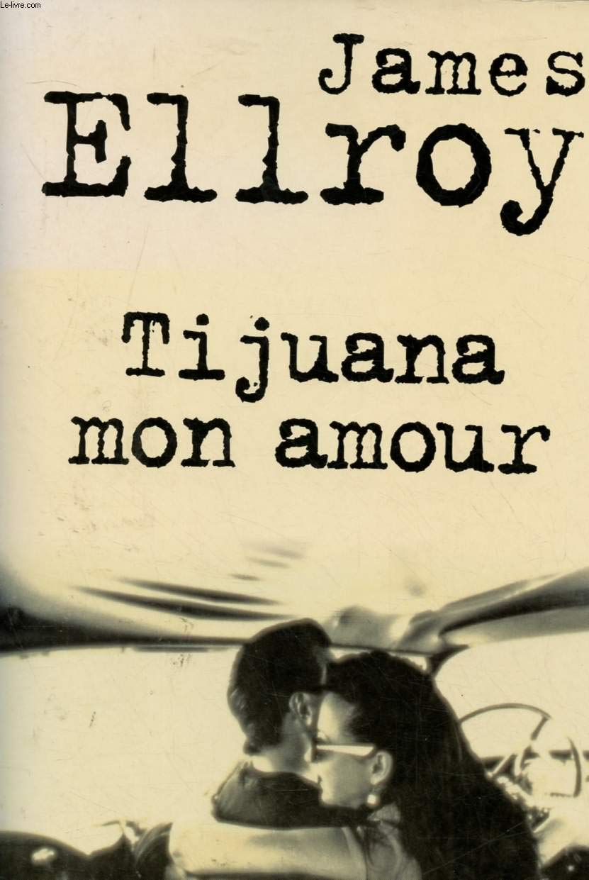 Tijuana mon amour 9782743617189