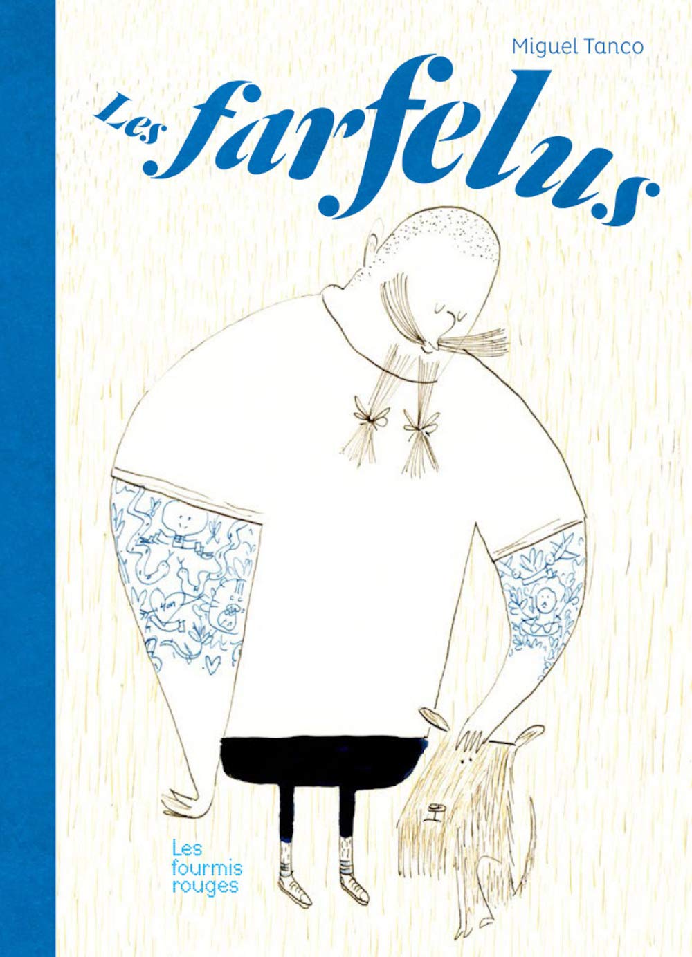 Les farfelus 9782369020400