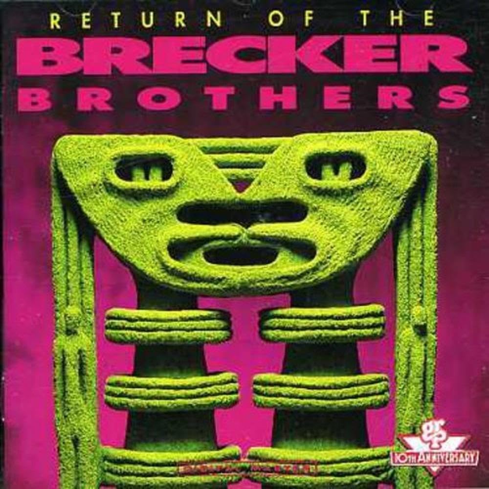Return of the Brecker Brothers 0011105968423