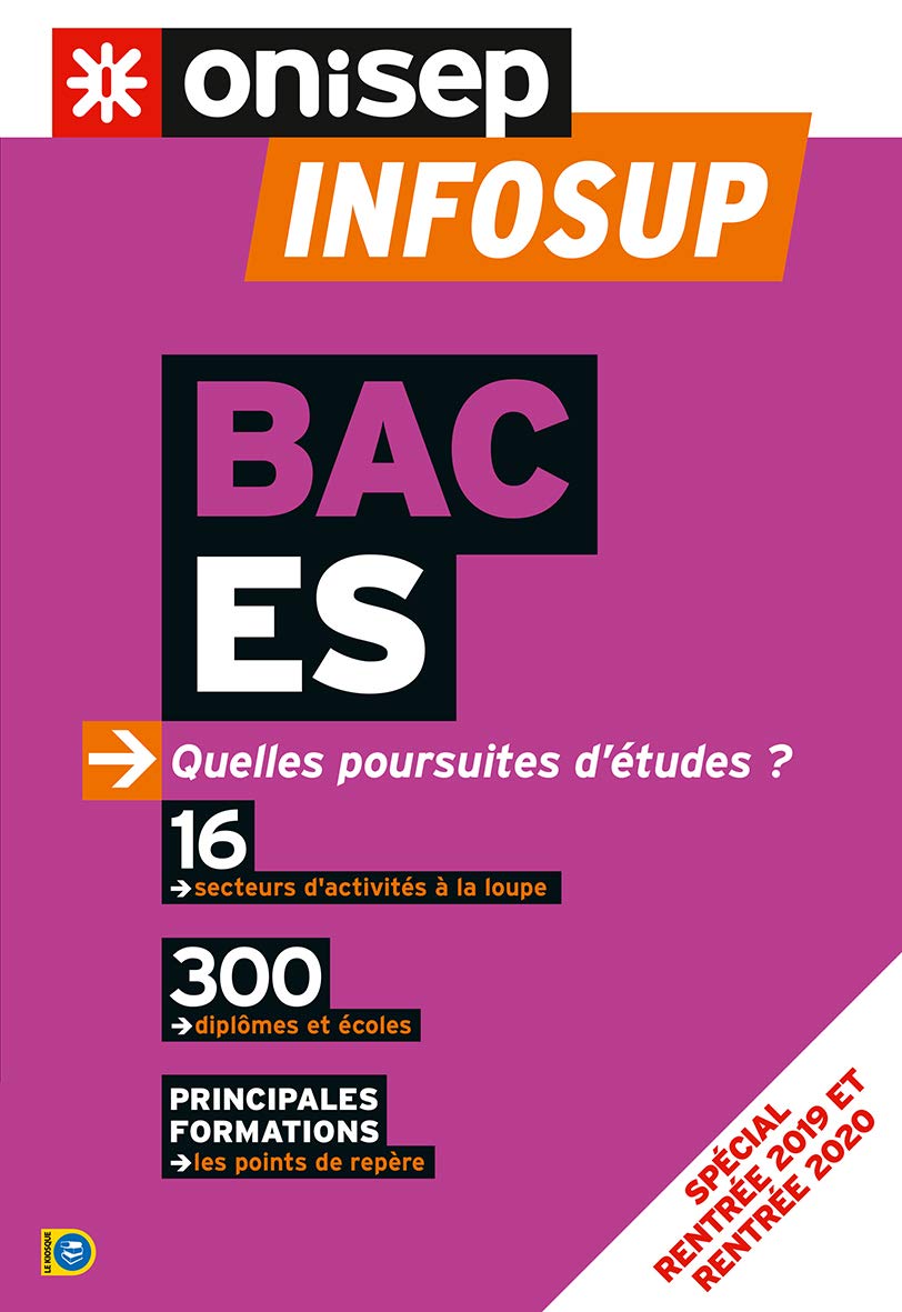 Bac ES: Quelles poursuites d'études ? 9782273014427
