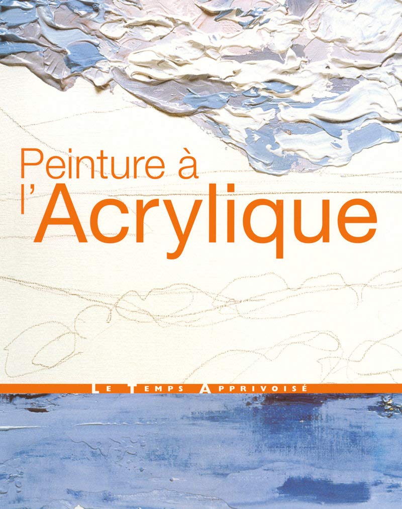 Peinture à l'acrylique 9782299000541