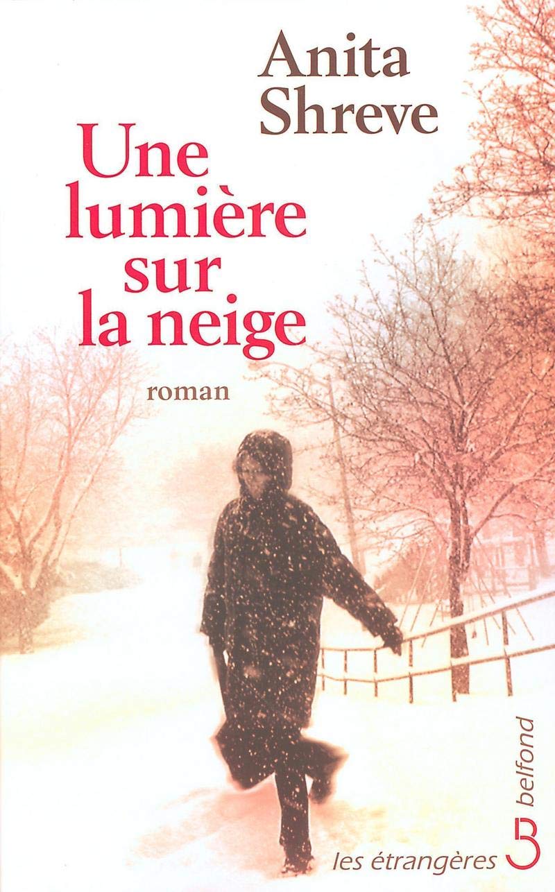 Une lumière sur la neige 9782714441454