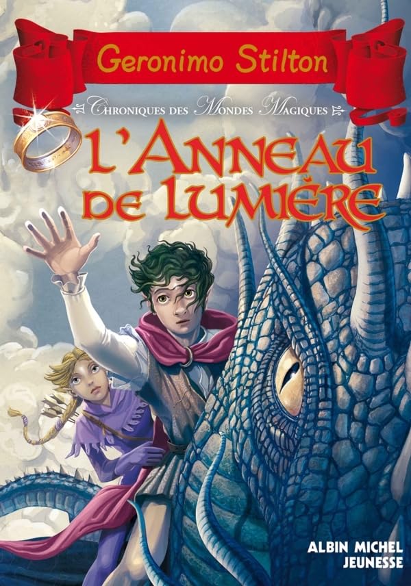 L'Anneau de lumière: Chroniques des monges magiques - tome 4 9782226231109