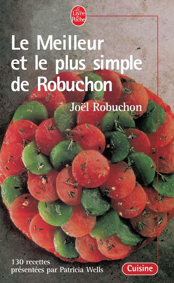 Le Meilleur et le plus simple de Robuchon 9782253082002