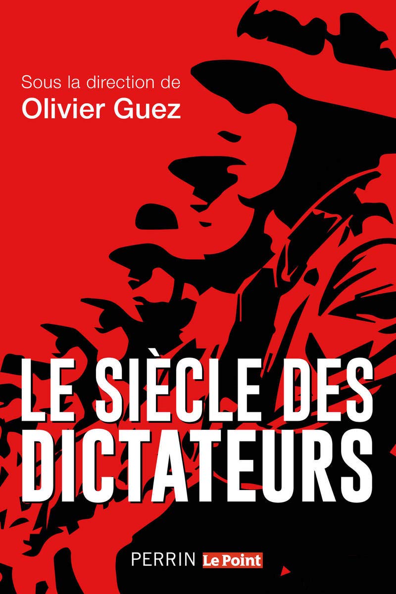 Le siècle des dictateurs 9782262077105