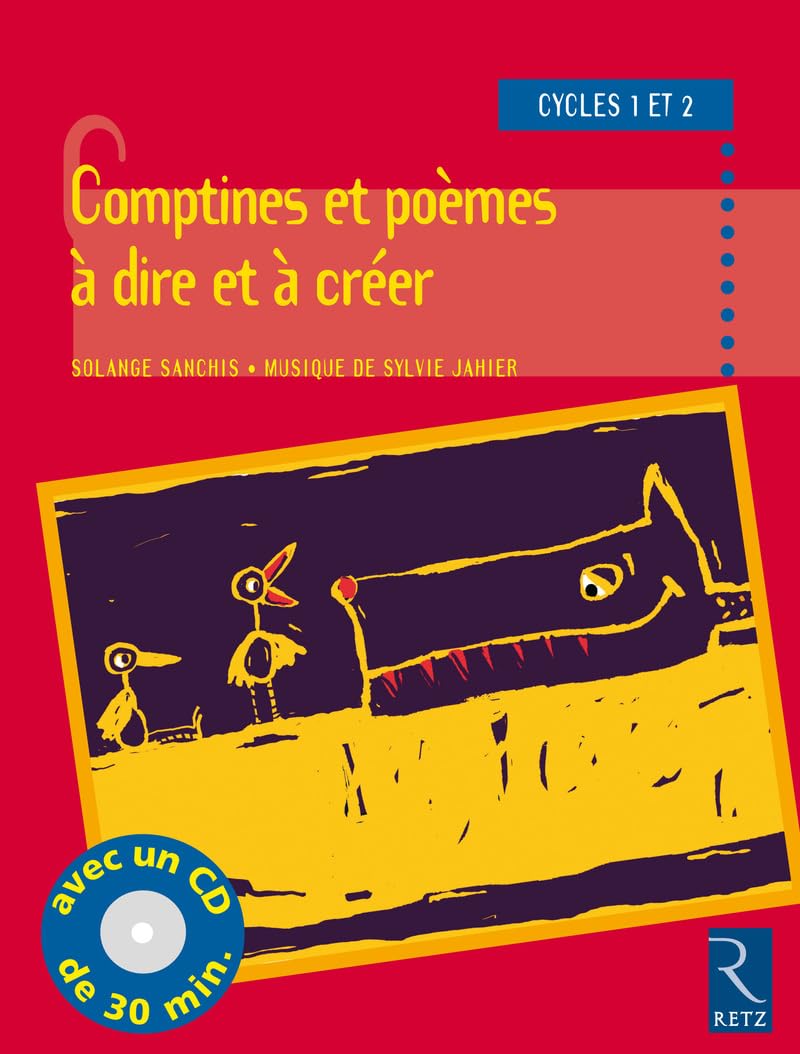 Comptines et poèmes à dire et à créer, cycle 1 et 2 (avec un CD de 30 mm) 9782725621135