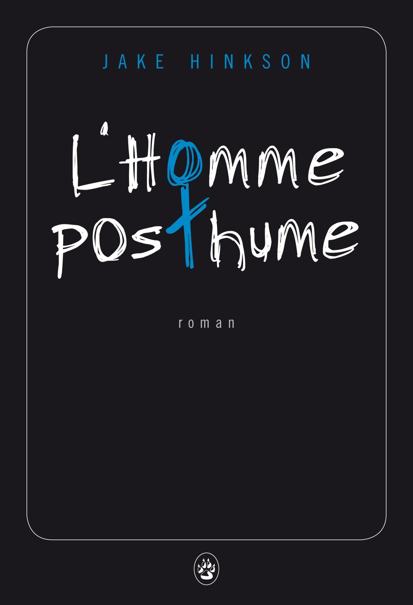 L'homme posthume 9782351781029