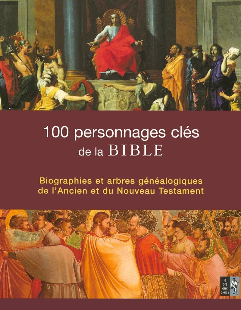 100 personnages clés de la Bible 9782842283438