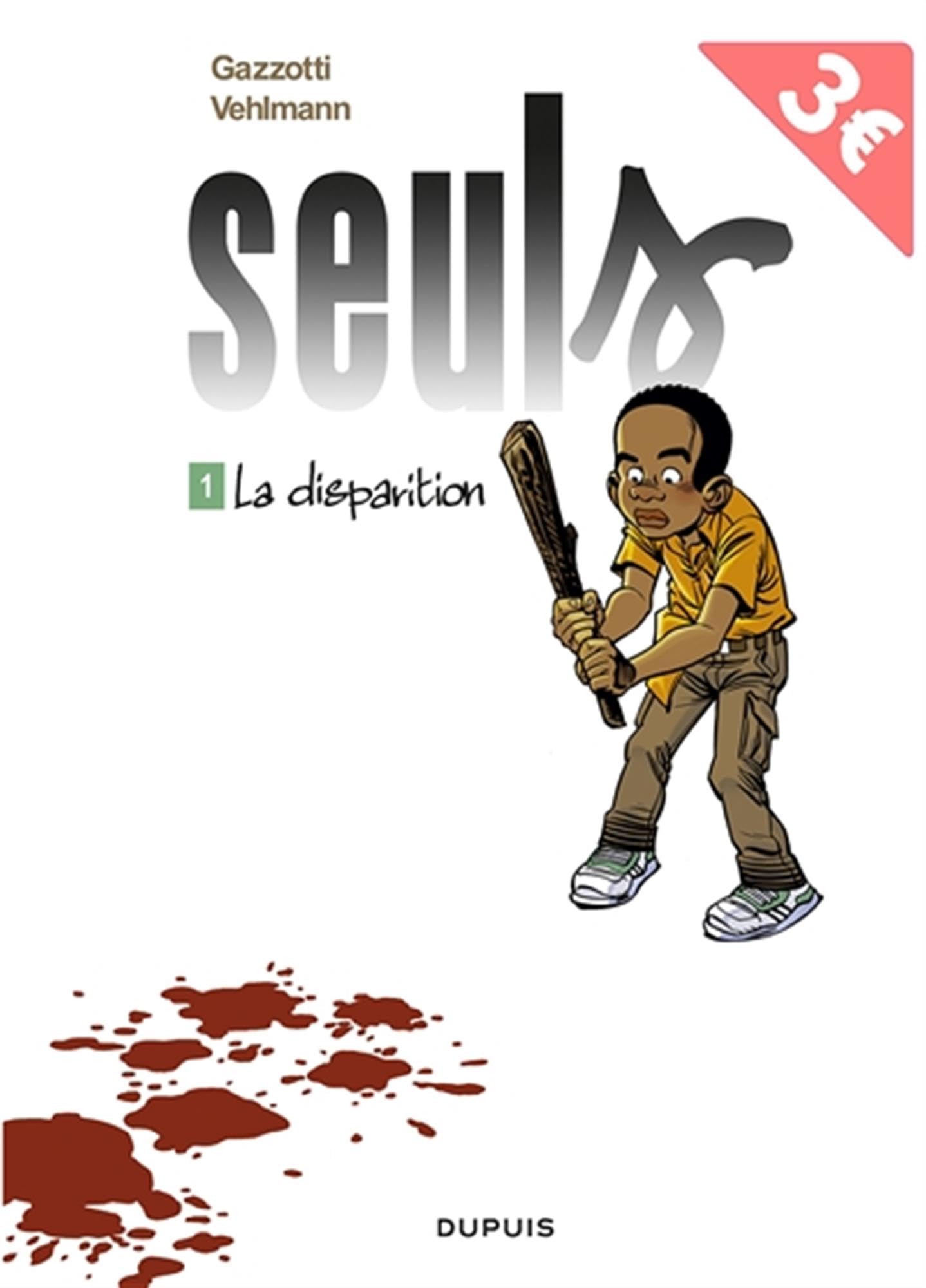 Seuls, tome 1 : La disparition 9782800165202