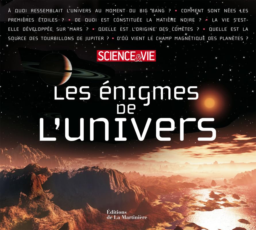 Les Enigmes de l'Univers. Science et Vie 9782732439488