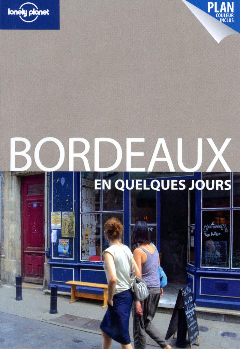 BORDEAUX EN QUELQUES JOURS 2ED 9782816108903