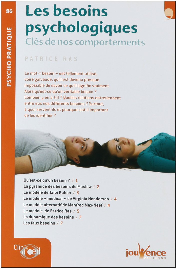 n°86 Les besoins psychologiques: Clés de nos comportements 9782889050727