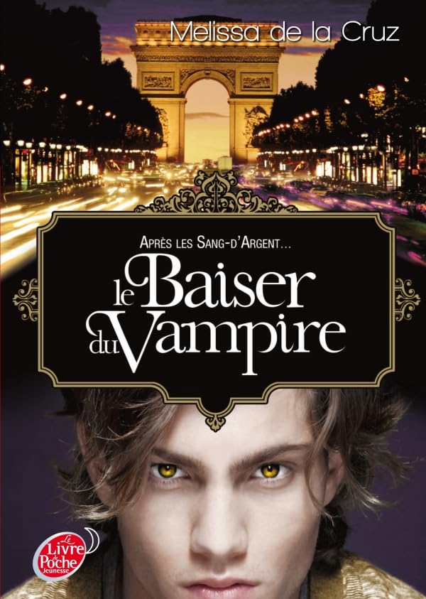 Les vampires de Manhattan - Tome 4 - Le baiser du vampire 9782013232951