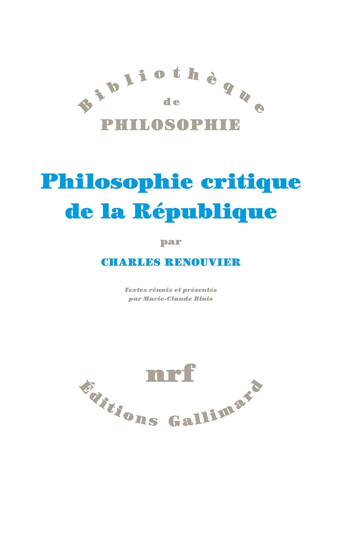 Philosophie critique de la République 9782070144785