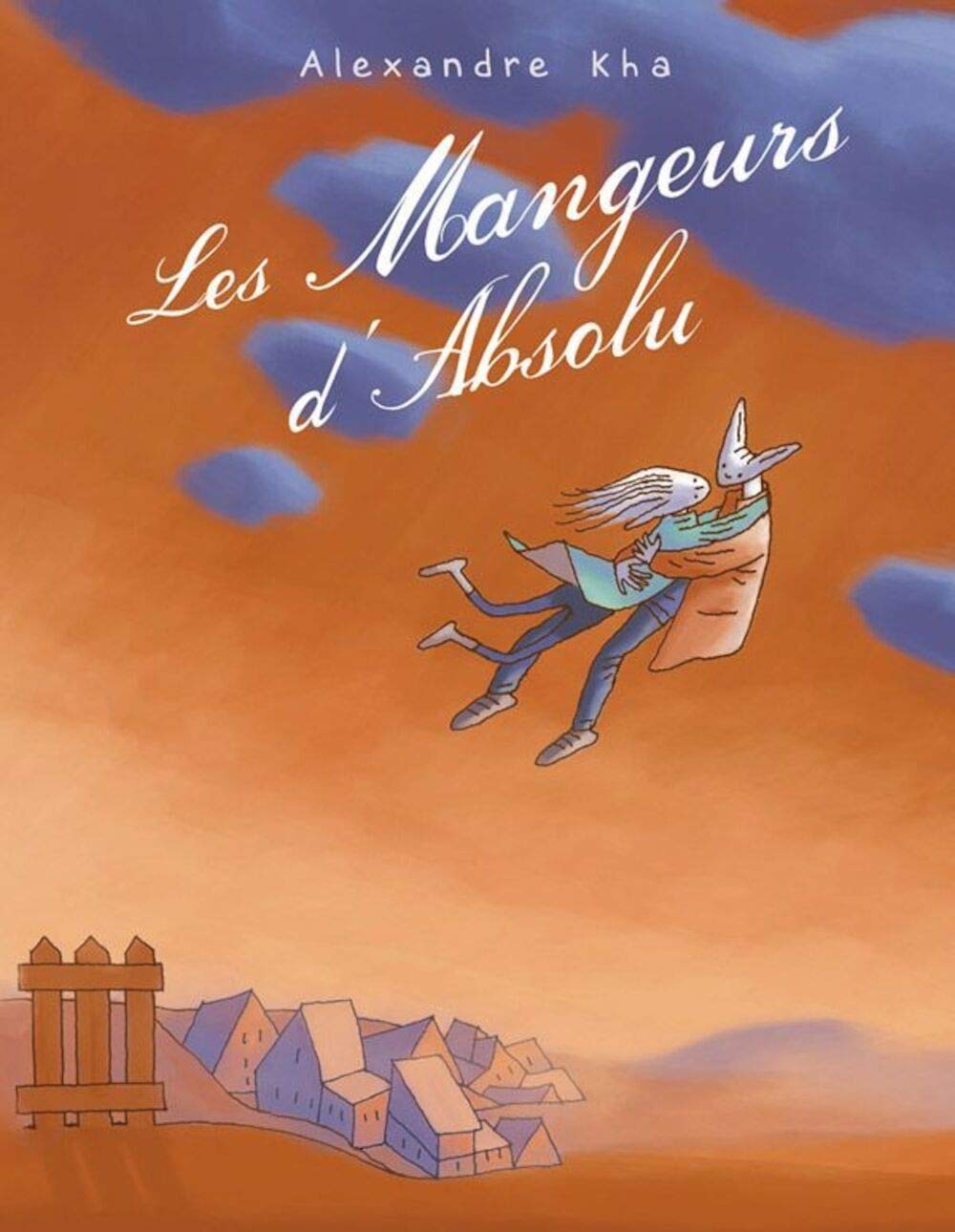 Les Mangeurs d'Absolu 9782848410098