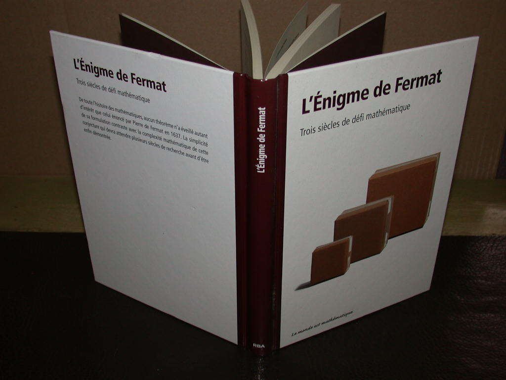 L'Enigme de Fermat. Trois siècles de défi mathématique 9782815204491