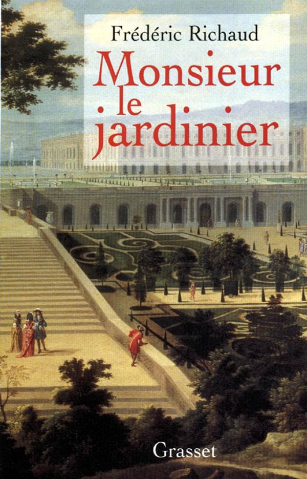 Monsieur le jardinier 9782246580317