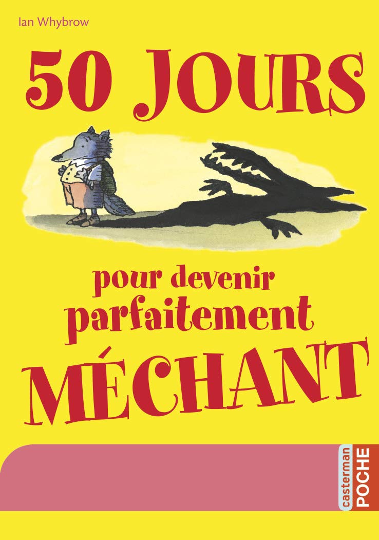 50 Jours pour devenir parfaitement méchant 9782203031685