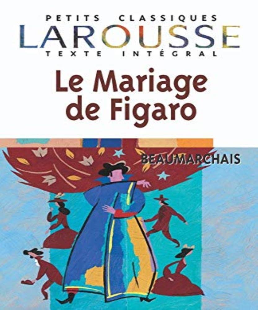 Le Mariage de Figaro, texte intégral 9782038716115