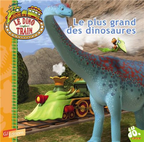 Le plus grand des dinosaures 9782070639281