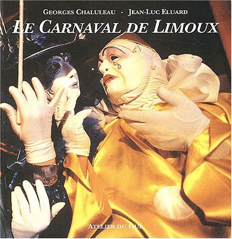 Le carnaval de Limoux 9782902333363
