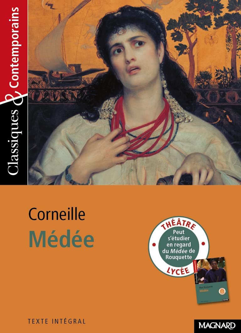 Médée de Corneille - Classiques et Contemporains 9782210755215