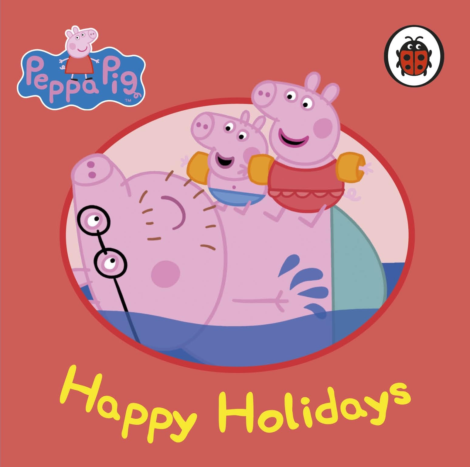 Peppa Pig: Happy Holidays 9780723298076