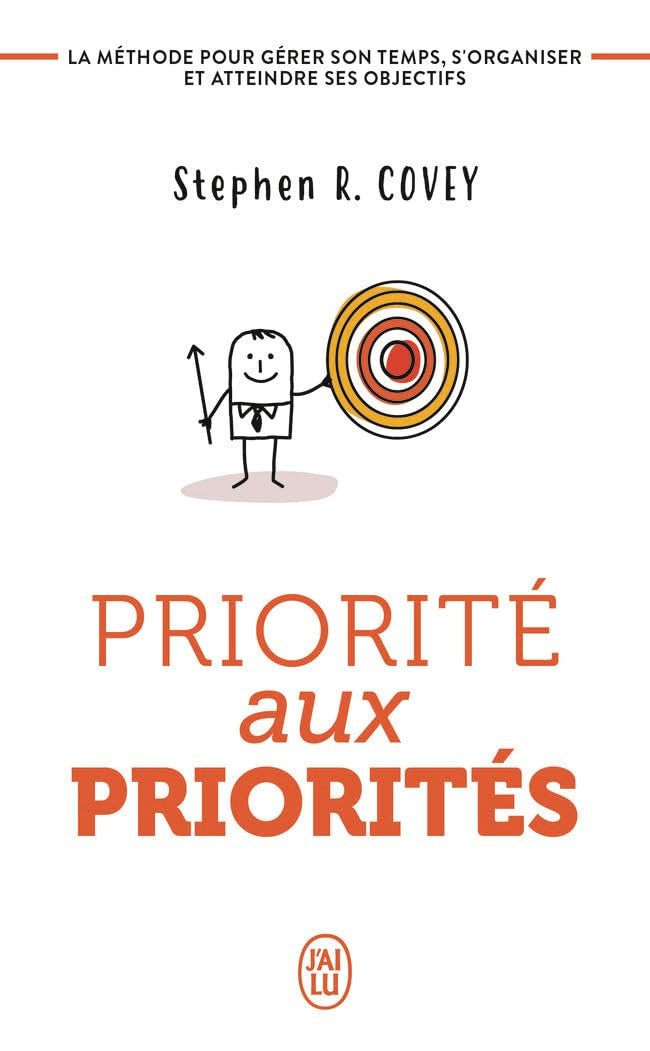 Priorité aux priorités: Vivre, aimer, apprendre et transmettre 9782290025802